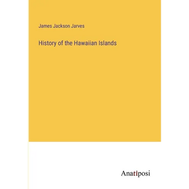History of the Hawaiian Islands