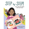 Step by Step!: How the Lincoln School Marchers Blazed a Trail to Justice