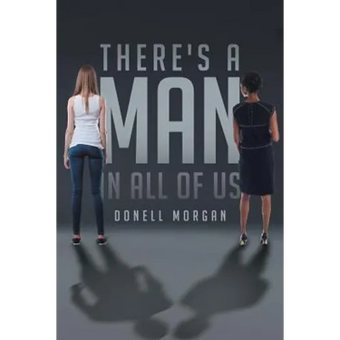 There's a MAN in All of Us