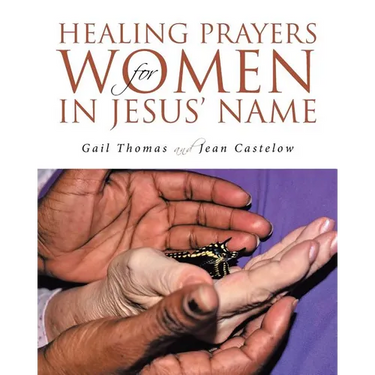 Healing Prayers for Women in Jesus' Name