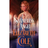 A Shameless Angel: A Steamy Regency Spy Romance