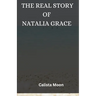 The Real Story of Natalia Grace