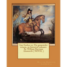 Guy Fawkes; or, The gunpowder treason, an historical romance. By: William Harrison Ainsworth ( NOVEL )