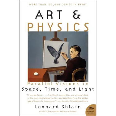 Art & Physics: Parallel Visions in Space, Time, and Light