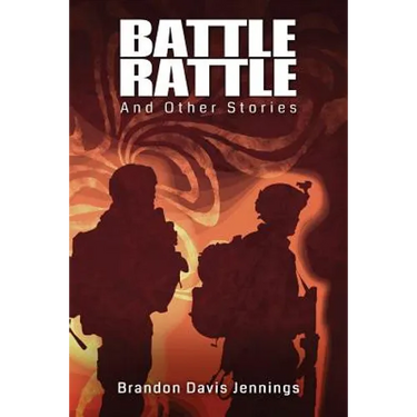 Battle Rattle and Other Stories
