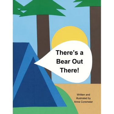 There's a Bear Out There