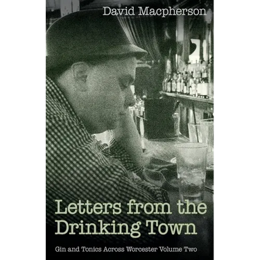 Letters from the Drinking Town