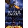 The Tree of No Boundaries: Book One: The Chronicles of Weekland