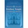 Behind the Scenes Tour of the Kirtland Temple: From Basement to Bell Tower