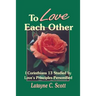 To Love Each Other: Love's Principles Personified (1 Corinthians)