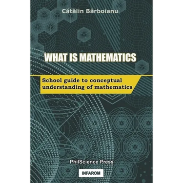 What is Mathematics: School Guide to Conceptual Understanding of Mathematics