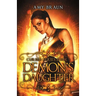 Demon's Daughter: A Cursed Novel