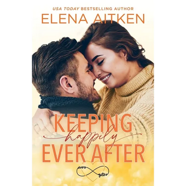 Keeping Happily Ever After