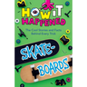 How It Happened! Skateboards: The Cool Stories and Facts Behind Every Trick