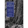 Eastern Old-Growth Forests: Prospects For Rediscovery And Recovery