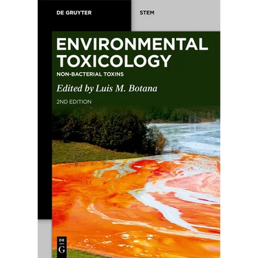 Environmental Toxicology: Non-Bacterial Toxins