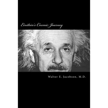 Einstein's Cosmic Journey: A biographical fantasy of quantum proportions
