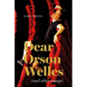 Dear Orson Welles and Other Essays