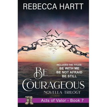 Be Courageous: Christian Romantic Suspense