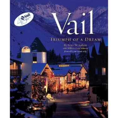 Vail: Triumph of a Dream