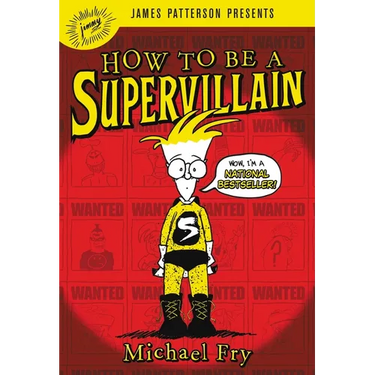 How to Be a Supervillain