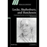 Locke, Shaftesbury, and Hutcheson: Contesting Diversity in the Enlightenment and Beyond