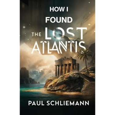 How I Found the Lost Atlantis