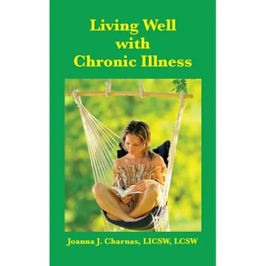 Living Well with Chronic Illness