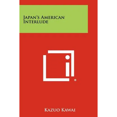 Japan's American Interlude