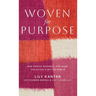 Woven For Purpose