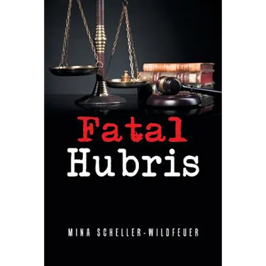 Fatal Hubris