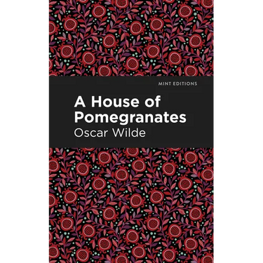 A House of Pomegranates