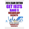 IELTS Band 9 Vocabulary Secrets