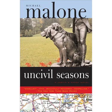 Uncivil Seasons: A Justin & Cuddy Novel