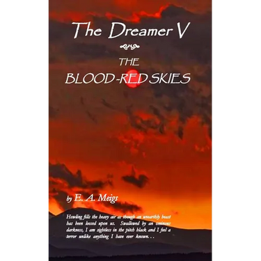 The Dreamer V The Blood-Red Skies