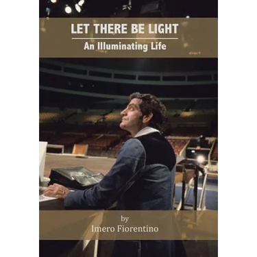 Let There Be Light: An Illuminating Life