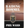Raiding Rommel
