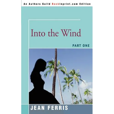 Into the Wind: Part One
