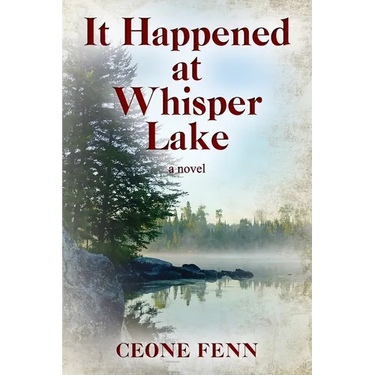 It Happened at Whisper Lake