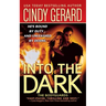 Into the Dark