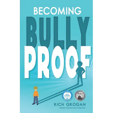Becoming Bully Proof
