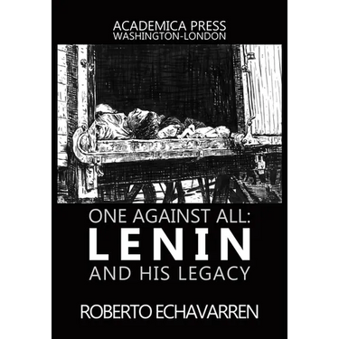 One Against All: Lenin and His Legacy