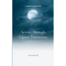 Across, Through, Layers, Transitions