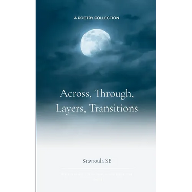 Across, Through, Layers, Transitions