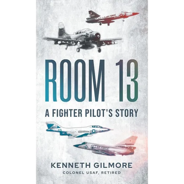 Room 13: A Fighter Pilot's Story