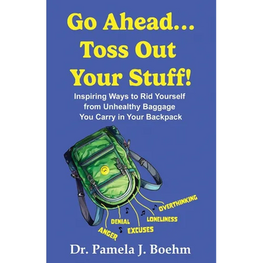Go Ahead...Toss Out Your Stuff!