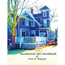 Residential QCI Handbook: Beyond the NREL JTA