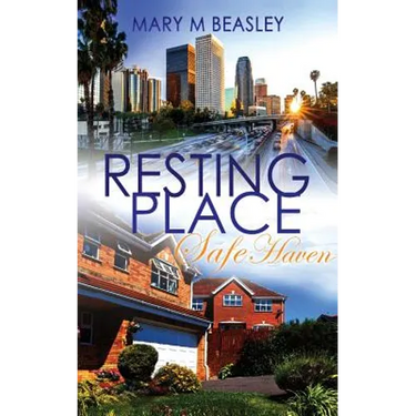 Resting Place: Safe Haven: Resting Place Series Book Two