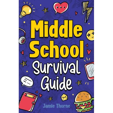 Middle School Survival Guide