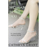 The Woman In the Taxi: A Psychological Suspense Novel: (Alexandra Mallory Book 11)